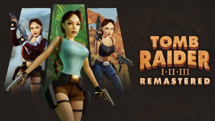 Tomb Raider I–III Remastered Game Review